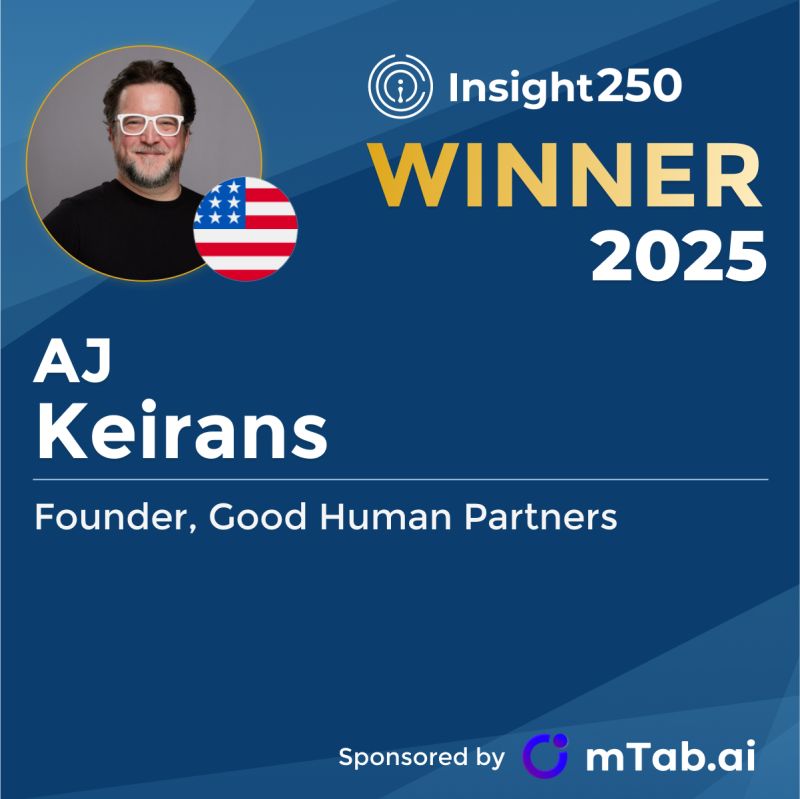 Insight250 Winner 2025 card for AJ Keirans, Founder, Good Human Partners, with his photo and a US flag on a blue background.